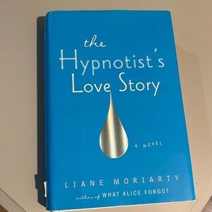 Book titled The Hypnotist Love Story by Liane Moriarty